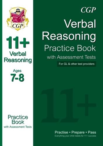 11+ Verbal Reasoning Practice Book with Assessment Tests Ages 7-8 (for GL & Other Test Providers)