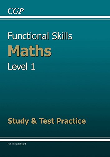 Functional Skills Maths Level 1 - Study & Test Practice