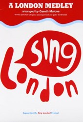 A London Medley Sing London
