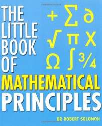 The Little Book of Mathematical Principles