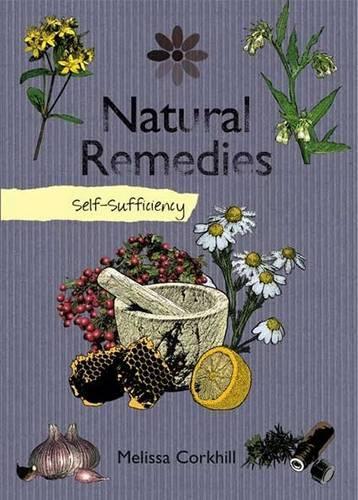 Self-sufficiency Natural Remedies