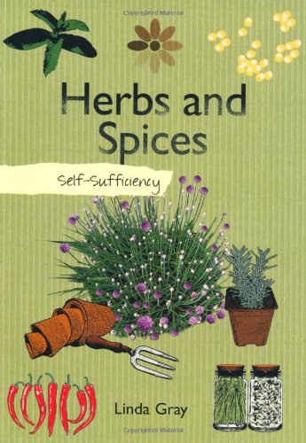 Self-Sufficiency: Herbs and Spices