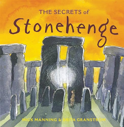 The Secrets of Stonehenge