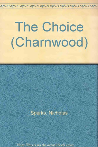 The Choice