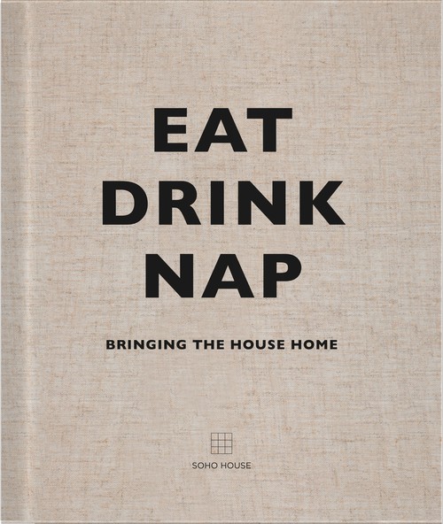 Eat, Drink, Nap