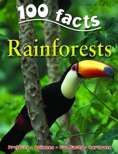 100 Facts - Rainforests