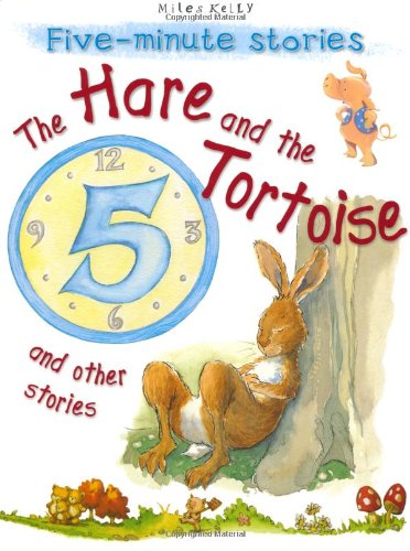 Five Minute Stories - the Hare & the Tortoise