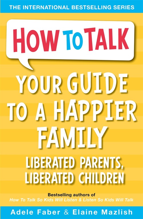 Your Guide to a Happier Family