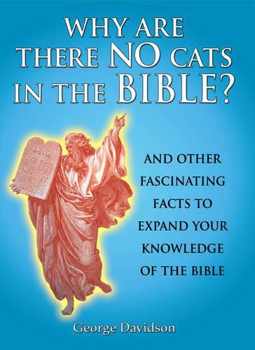 Why are There No Cats in the Bible