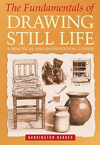 Fundamentals of Drawing Still Life