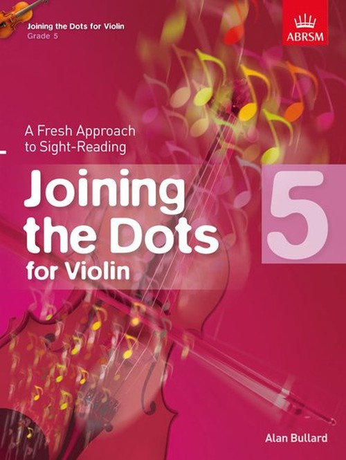 Joining the Dots for Violin, Grade 5