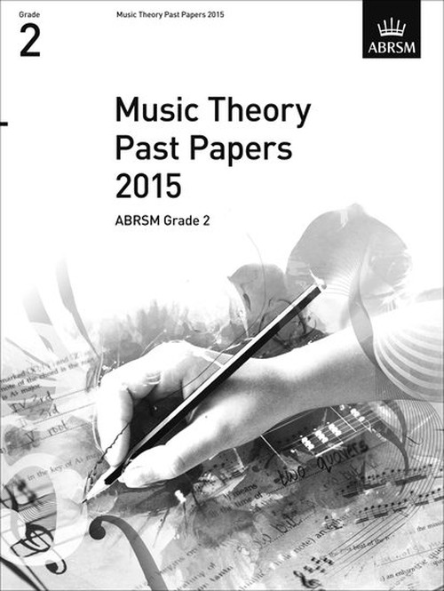 Music Theory Past Papers 2015, ABRSM Grade 2