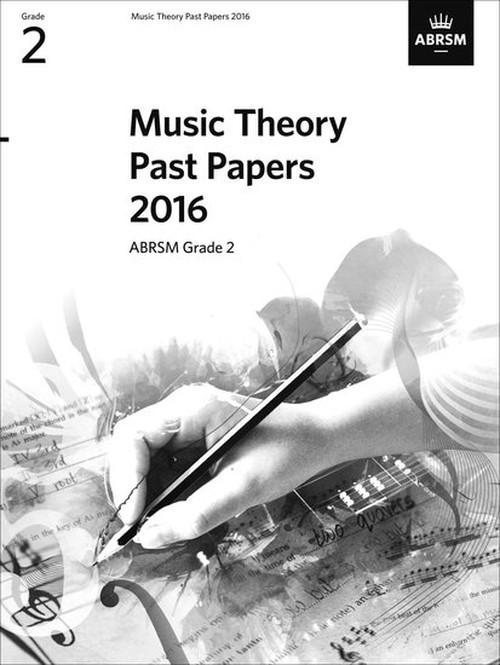 Music Theory Past Papers 2016, ABRSM Grade 2