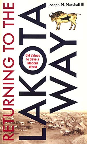 Returning to the Lakota Way