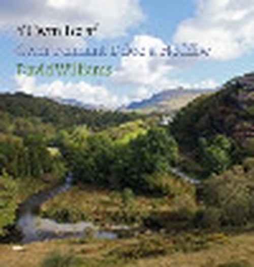 Cwm Tecaf, Y - Cwm Pennant Ddoe a Heddiw