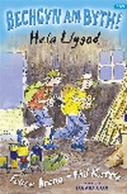 Cyfres Bechgyn am Byth!: Hela Llygod
