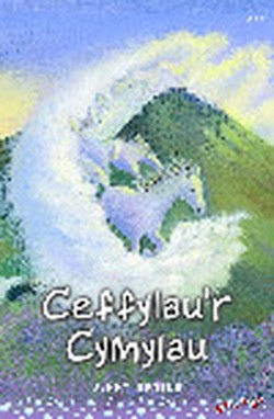 Cyfres Swigod: Ceffylau'r Cymylau