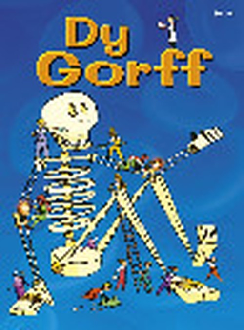 Cyfres Dechrau Da: Dy Gorff