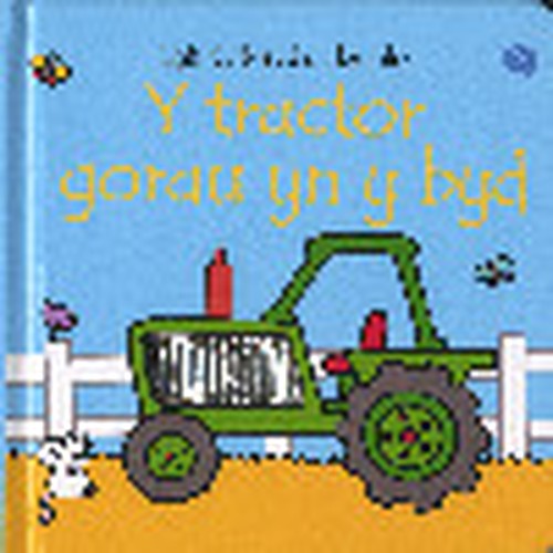 Tractor Gorau yn y Byd, Y - Llyfr Cyffwrdd a Theimlo