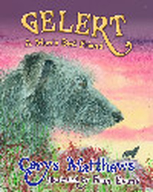 Gelert - A Man's Best Friend