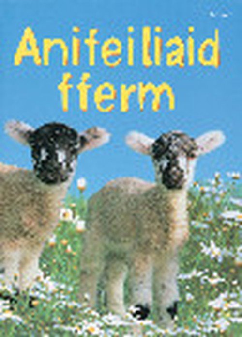 Cyfres Dechrau Da: Anifeiliaid Fferm