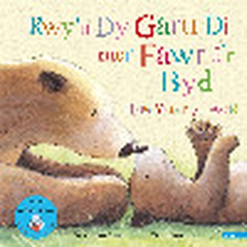 Rwy'n dy Garu Di Mor Fawr â'r Byd / I Love You as Big as the World