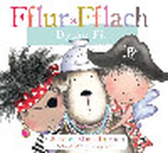 Fflur a Fflach: Dyma Fi!