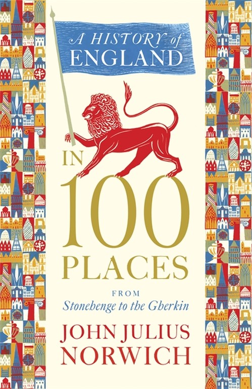A History of England in 100 Places