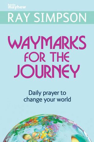 Waymarks for the Journey