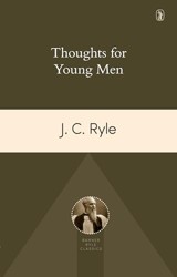 Thoughts for Young Men