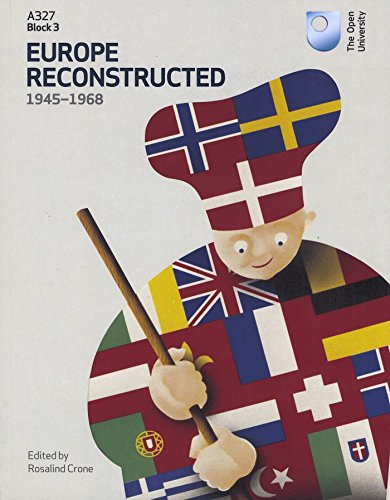 Europe Reconstructed 1945 1968 Book 3