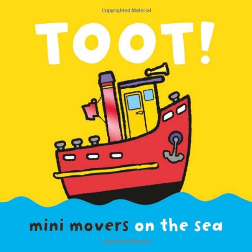 Mini Movers - Toot!