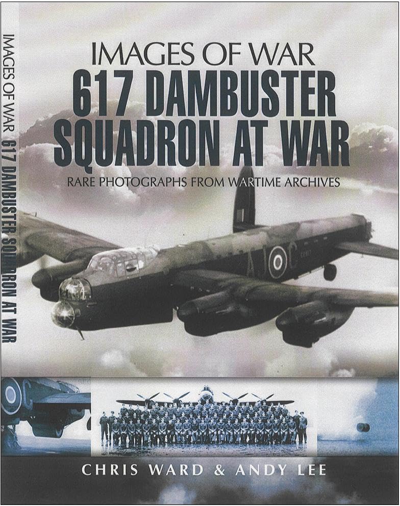 617 Dambuster Squadron at War