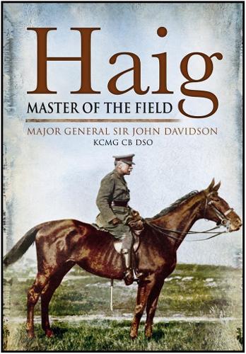Haig: Master of the Field