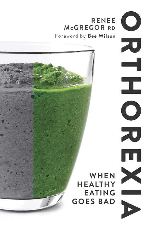 Orthorexia: When Healthy Eating Goes Bad