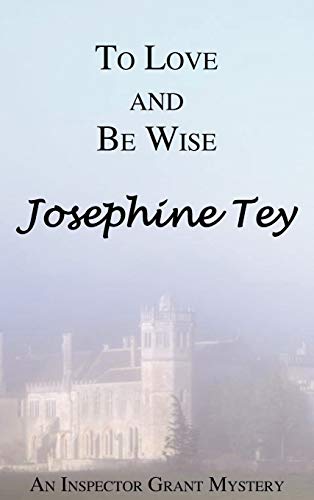 To Love and Be Wise
