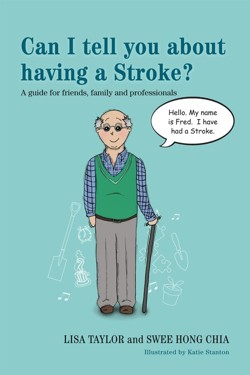 Can I tell you about having a Stroke?