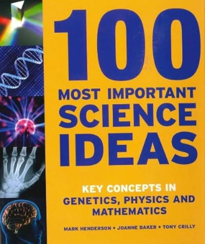 100 Most Important Science Ideas