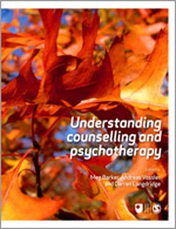 Understanding Counselling and Psychotherapy
