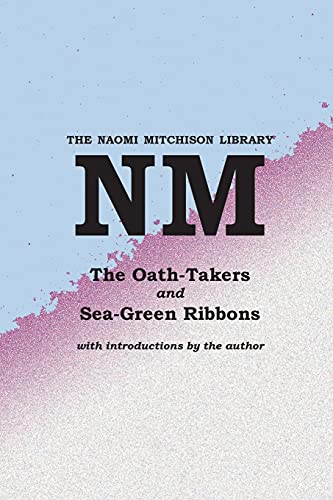 The Oath-Takers, and Sea-Green Ribbons
