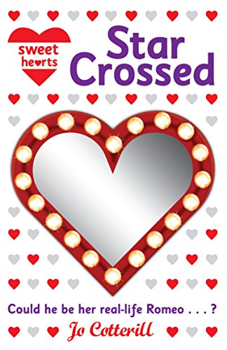 Sweet Hearts: Star Crossed