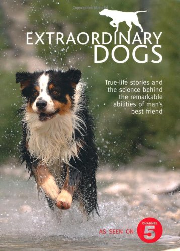 Extraordinary Dogs