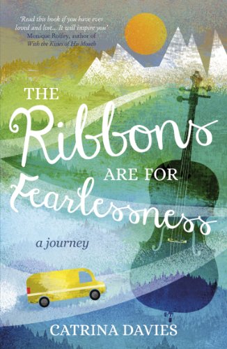 The Ribbons are for Fearlessness