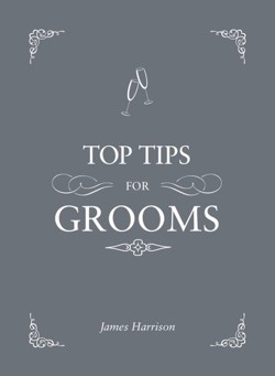 Top Tips for Grooms