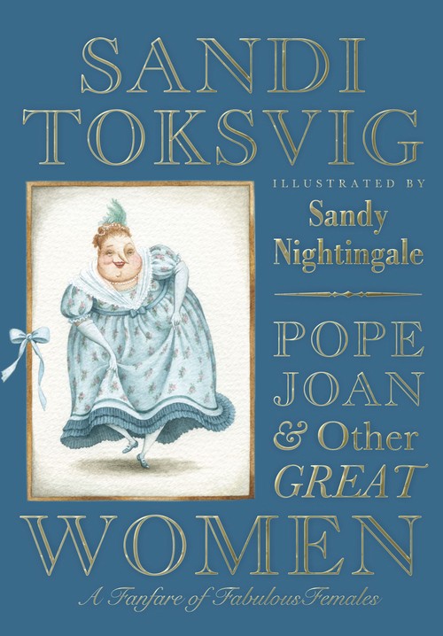 Pope Joan & Other Great Women