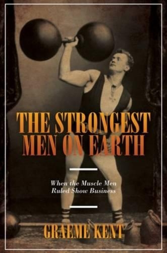 The Strongest Men on Earth