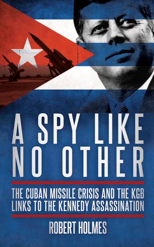 A SPY LIKE NO OTHER