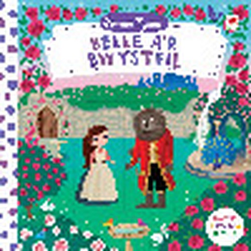 Cyfres Storiau Cyntaf: Belle a'r Bwystfil