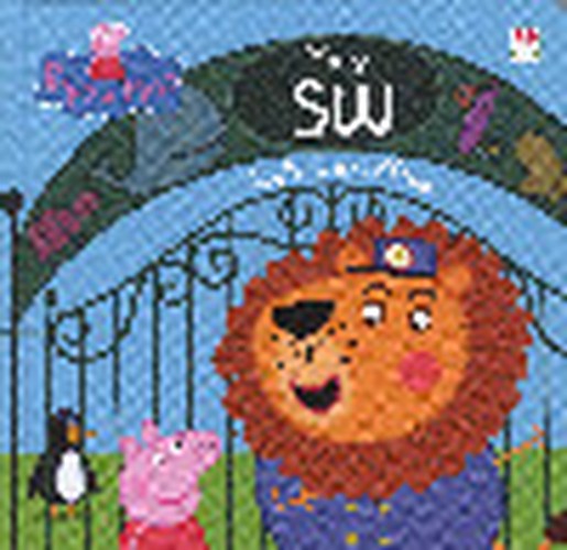 Cyfres Peppa: Peppa yn y Sw