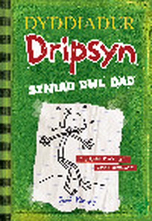 Dyddiadur Dripsyn: 3. Syniad Dwl Dad